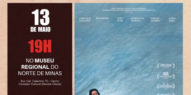 Documentário “Aqui não entra luz” é lançado no Museu Regional do Norte de Minas em Montes Claros