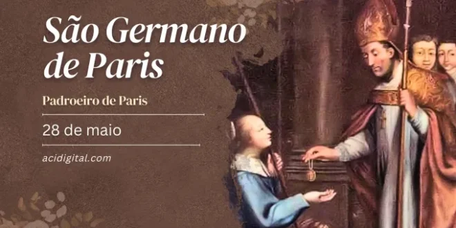 Igreja celebra hoje São Germano de Paris, o “pai dos pobres”
