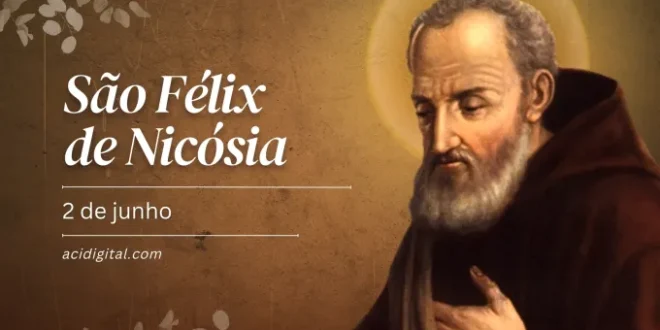Igreja celebra São Félix de Nicósia neste 2 de junho